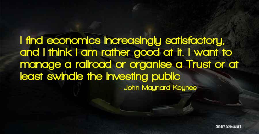 Keynes Economics Quotes By John Maynard Keynes Keynes Economics Quotes By John Maynard Keynes