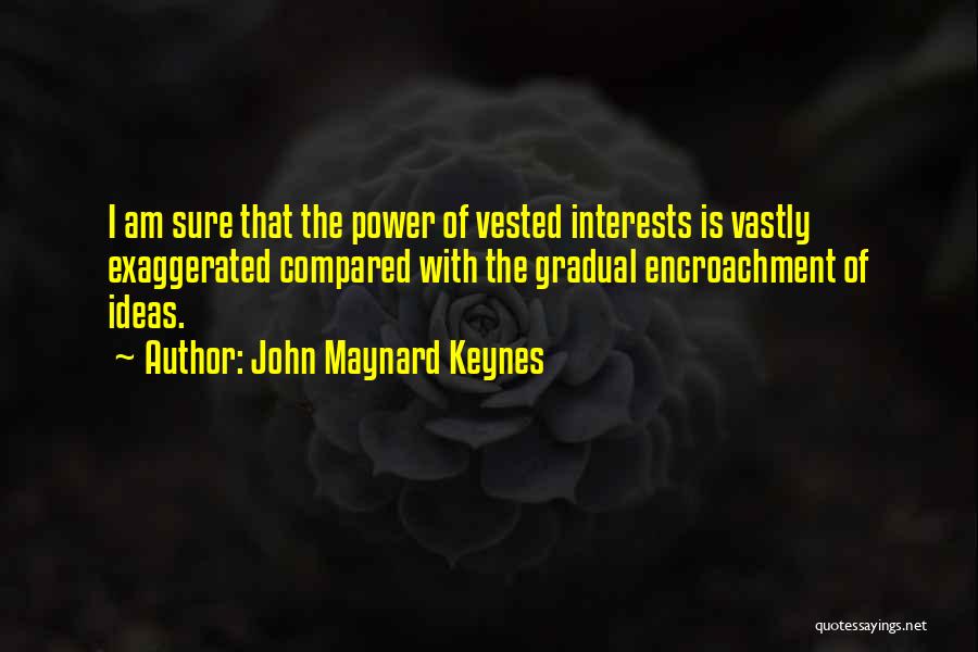 Keynes Quotes By John Maynard Keynes