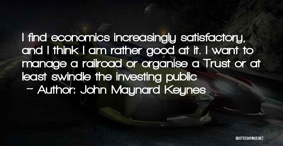 Keynes Quotes By John Maynard Keynes