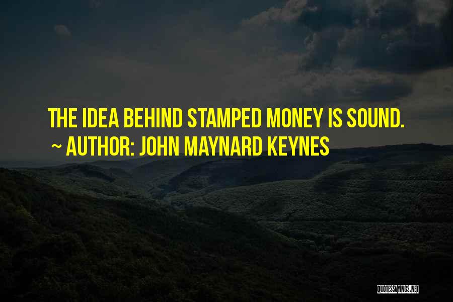 Keynes Quotes By John Maynard Keynes