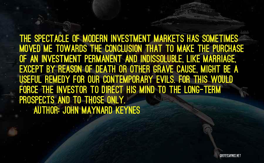 Keynes Quotes By John Maynard Keynes