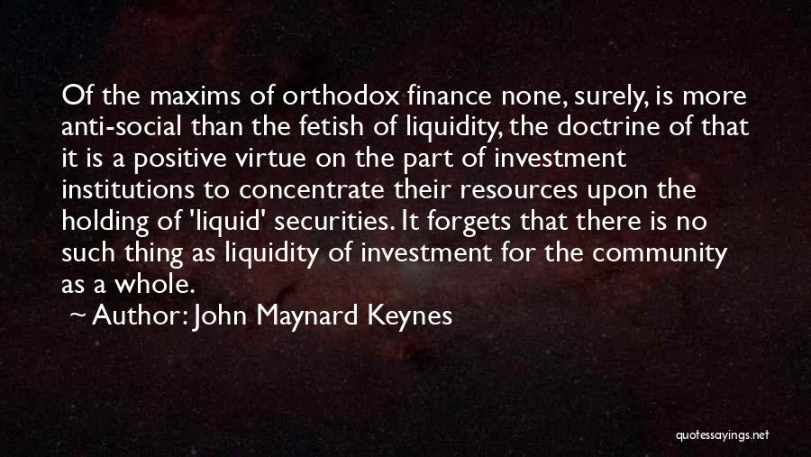 Keynes Quotes By John Maynard Keynes