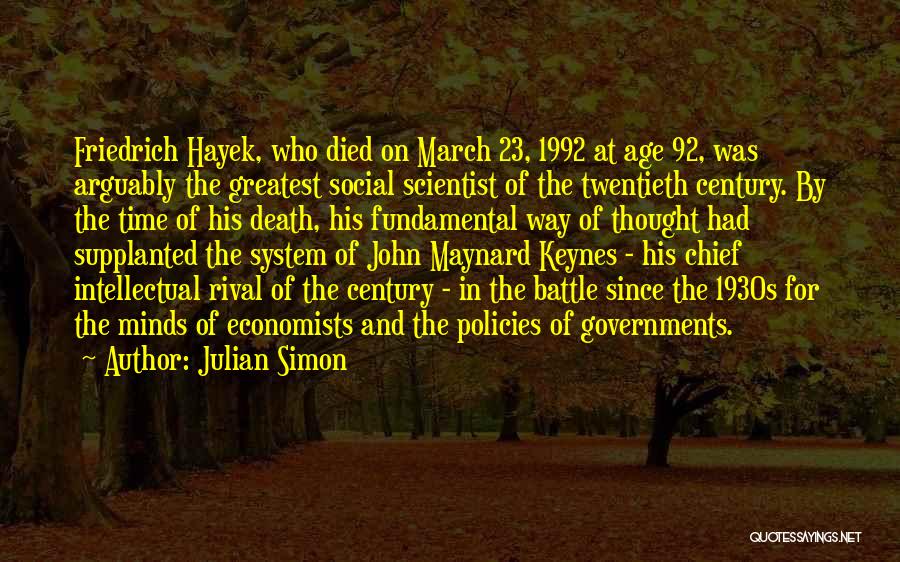 Keynes Quotes By Julian Simon