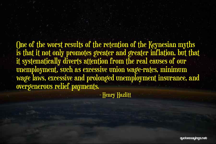 Keynesian Quotes By Henry Hazlitt Keynesian Quotes By Henry Hazlitt