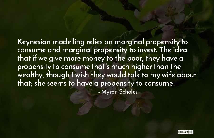 Keynesian Quotes By Myron Scholes Keynesian Quotes By Myron Scholes