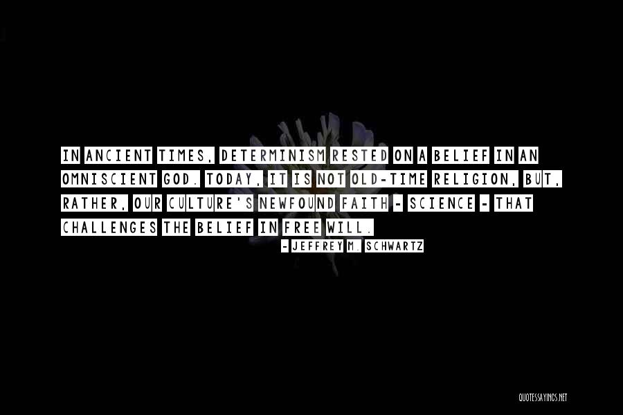Keynesianismo Quotes By Jeffrey M. Schwartz Keynesianismo Quotes By Jeffrey M. Schwartz