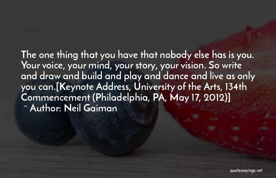 Keynote Address Quotes By Neil Gaiman