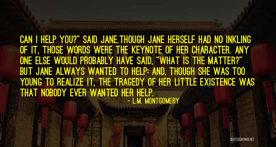 Keynote Quotes By L.M. Montgomery Keynote Quotes By L.M. Montgomery