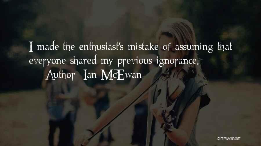 Keynotes Education Quotes By Ian McEwan