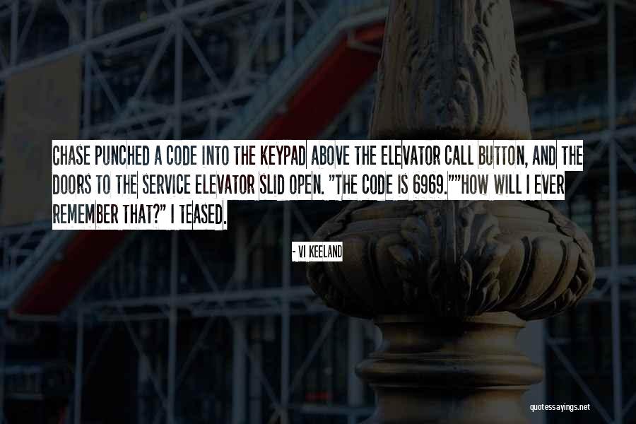 Keypad Quotes By Vi Keeland Keypad Quotes By Vi Keeland