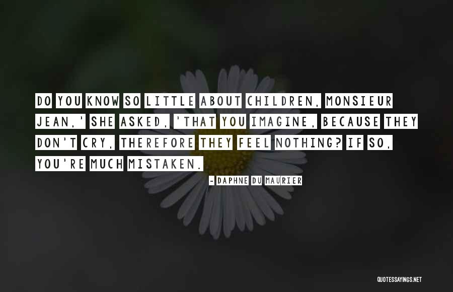 Keyrell Quotes By Daphne Du Maurier Keyrell Quotes By Daphne Du Maurier
