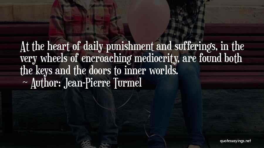 Keys And Doors Quotes By Jean-Pierre Turmel