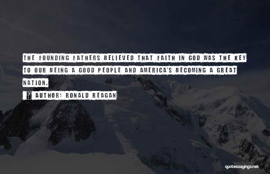 Keys And God Quotes By Ronald Reagan