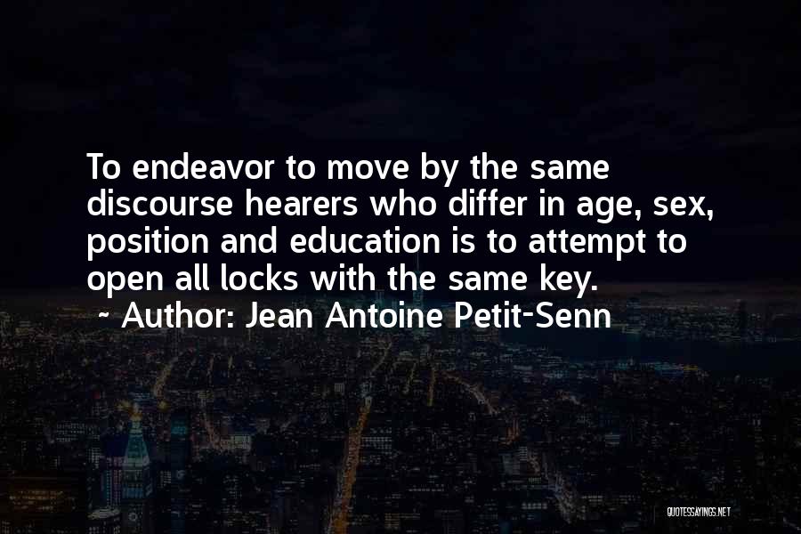 Keys And Locks Quotes By Jean Antoine Petit-Senn