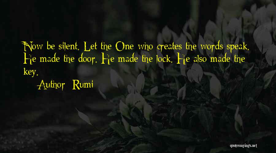 Keys And Locks Quotes By Rumi