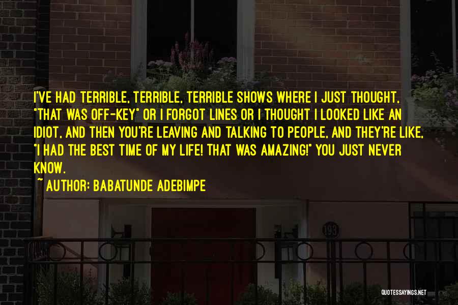 Keys And Time Quotes By Babatunde Adebimpe