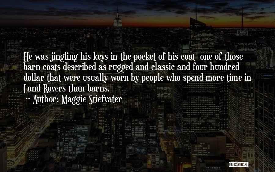 Keys And Time Quotes By Maggie Stiefvater