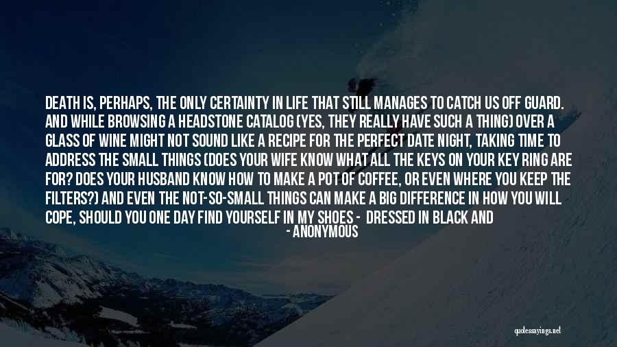 Keys Of Life Quotes By Anonymous Keys Of Life Quotes By Anonymous
