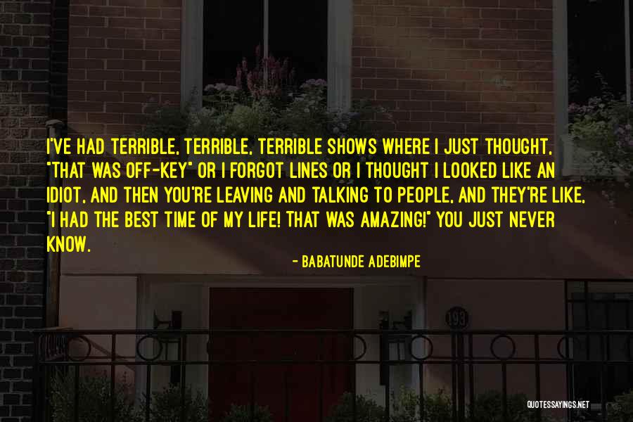 Keys Of Life Quotes By Babatunde Adebimpe Keys Of Life Quotes By Babatunde Adebimpe