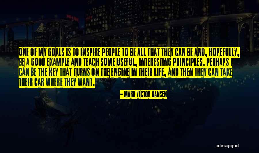 Keys Of Life Quotes By Mark Victor Hansen Keys Of Life Quotes By Mark Victor Hansen