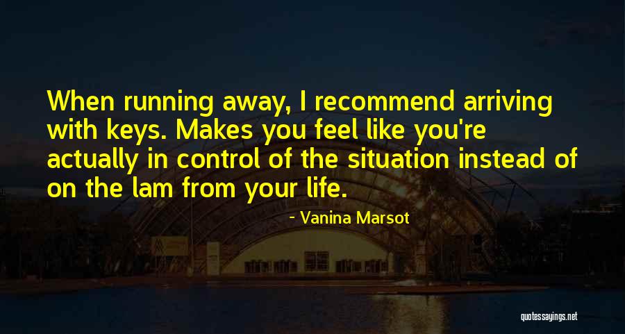 Keys Of Life Quotes By Vanina Marsot Keys Of Life Quotes By Vanina Marsot