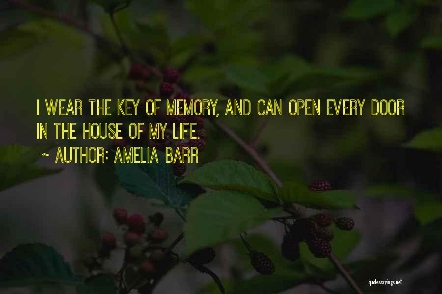 Keys Open Doors Quotes By Amelia Barr