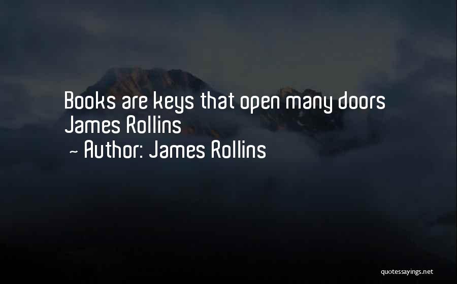 Keys Open Doors Quotes By James Rollins