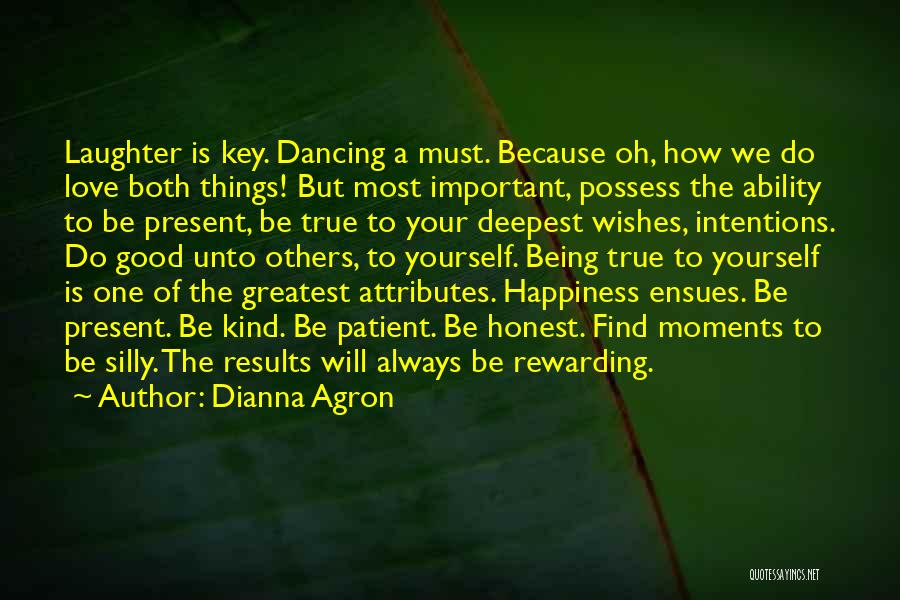 Keys To Happiness Quotes By Dianna Agron