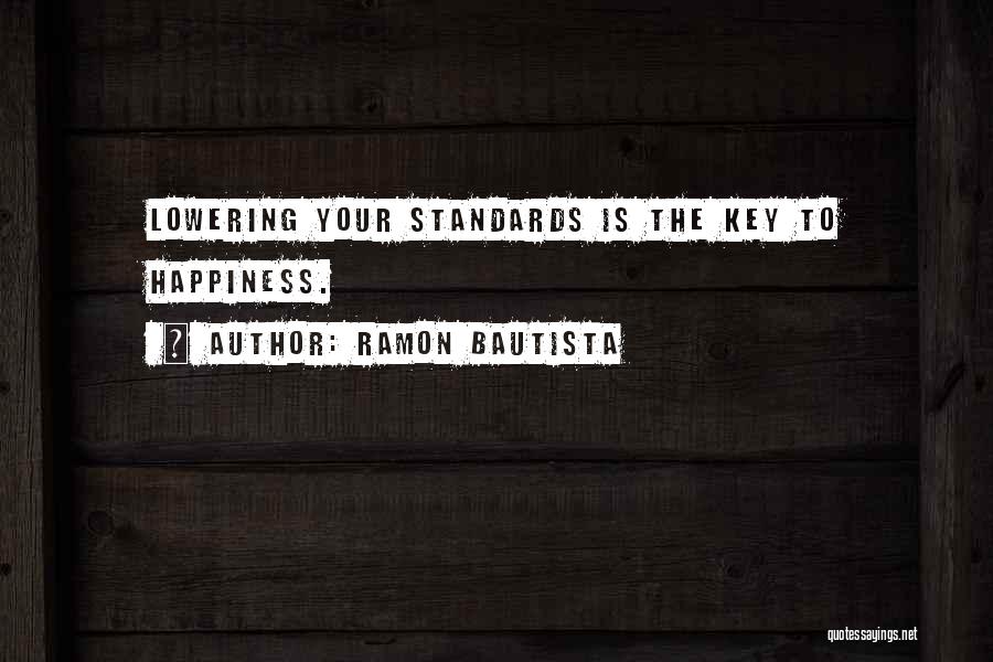 Keys To Happiness Quotes By Ramon Bautista