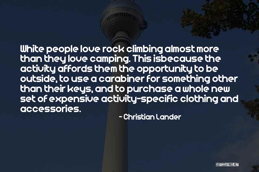 Keys To Love Quotes By Christian Lander Keys To Love Quotes By Christian Lander