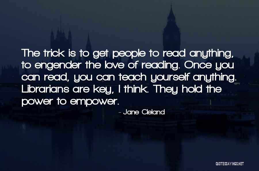 Keys To Love Quotes By Jane Cleland Keys To Love Quotes By Jane Cleland