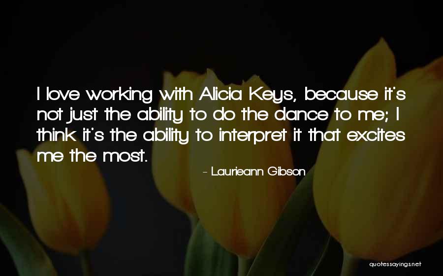 Keys To Love Quotes By Laurieann Gibson Keys To Love Quotes By Laurieann Gibson