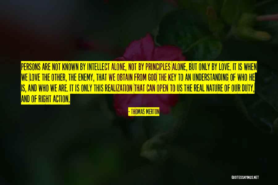 Keys To Love Quotes By Thomas Merton Keys To Love Quotes By Thomas Merton