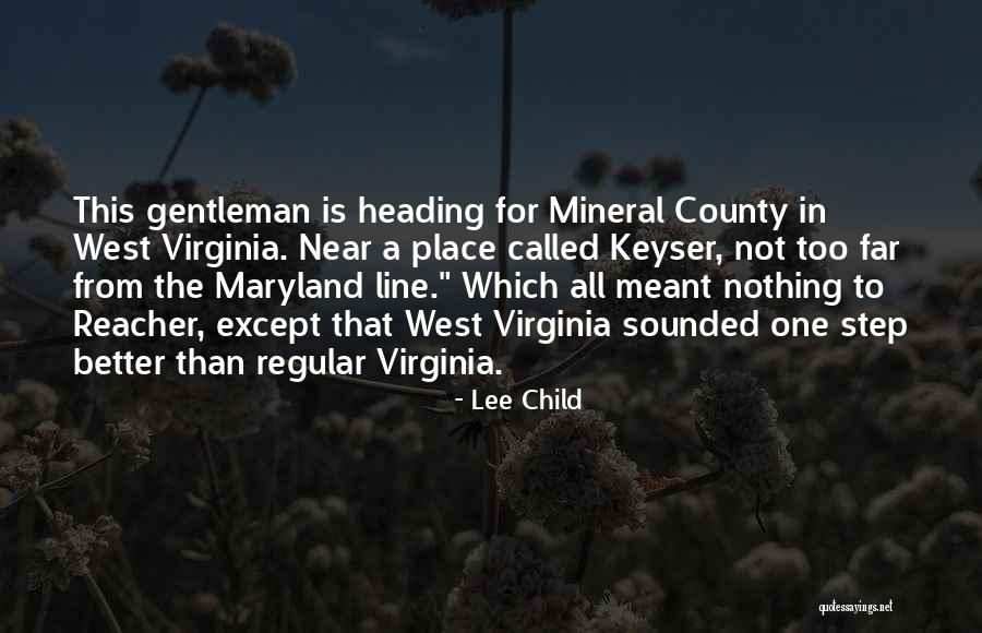 Keyser Quotes By Lee Child Keyser Quotes By Lee Child