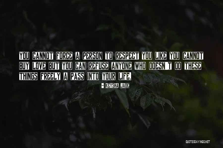 Keysha Jade Quotes 705409 Keysha Jade Quotes 705409