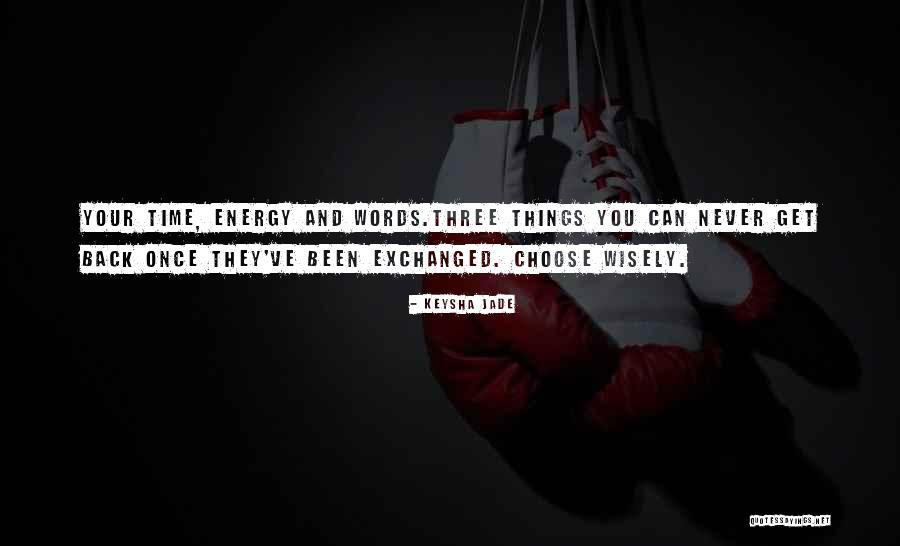Keysha Jade Quotes 987395 Keysha Jade Quotes 987395