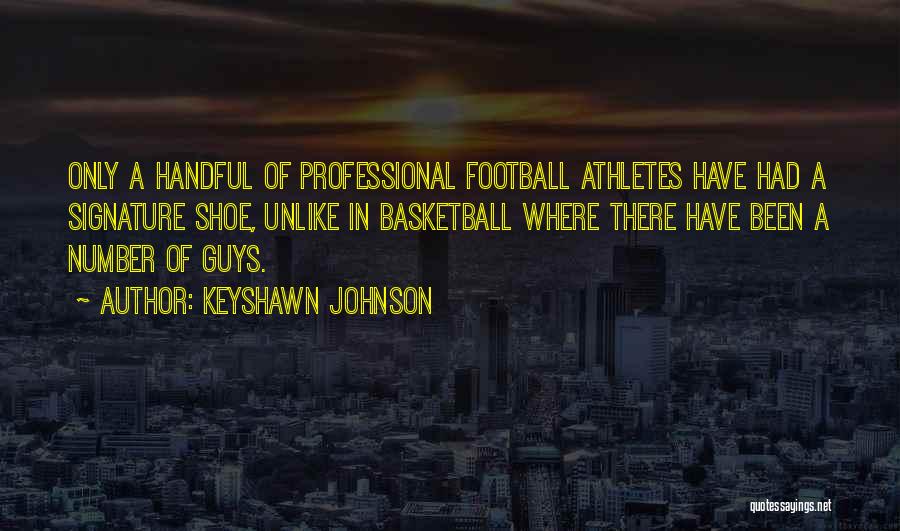 Keyshawn Johnson Quotes 224179
