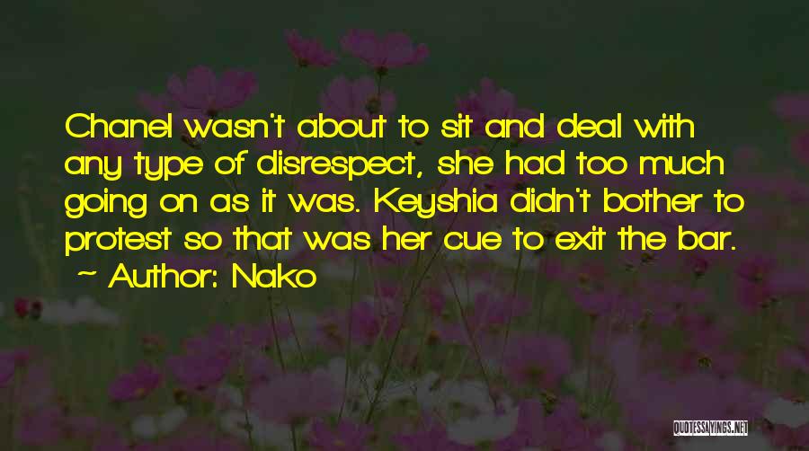 Keyshia Quotes By Nako
