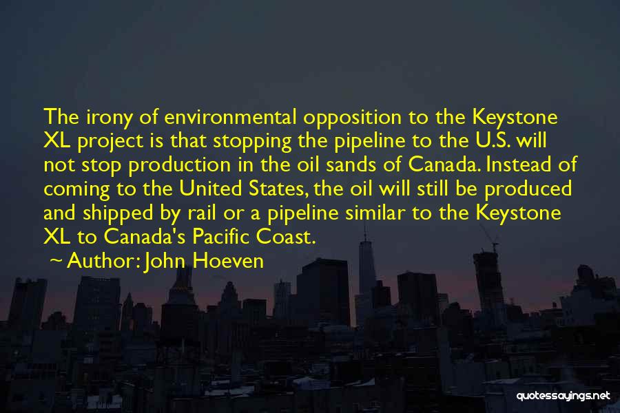 Keystone Pipeline Quotes By John Hoeven