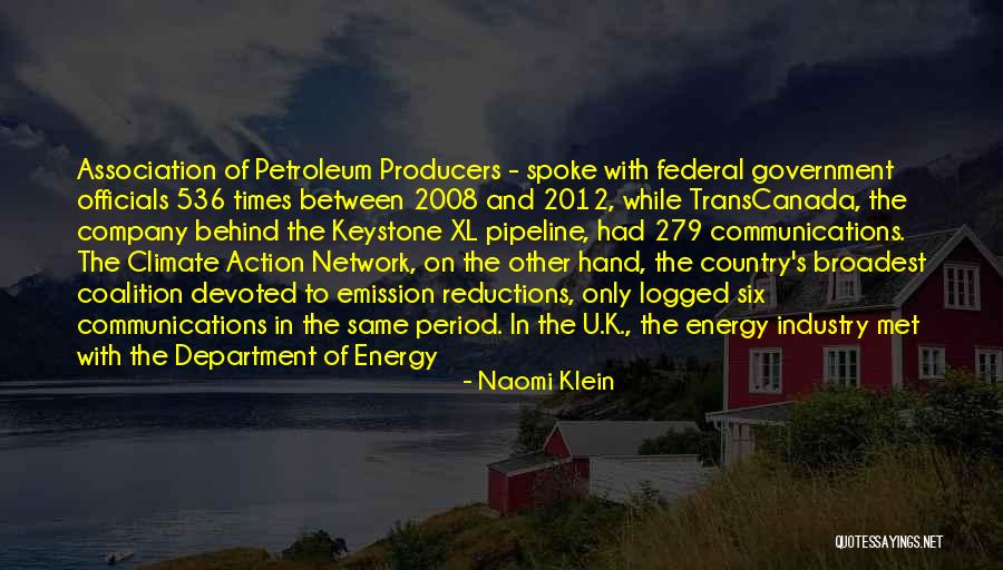 Keystone Pipeline Quotes By Naomi Klein