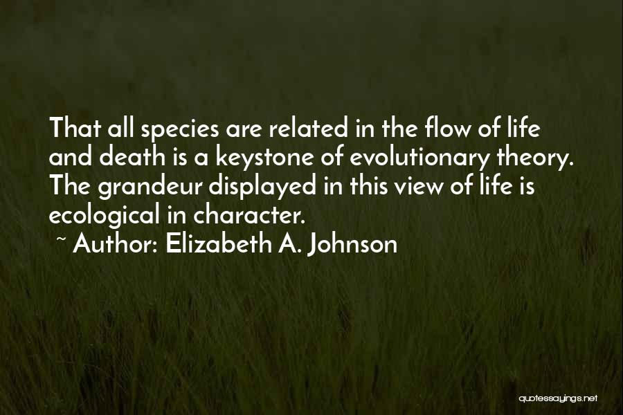 Keystone Species Quotes By Elizabeth A. Johnson