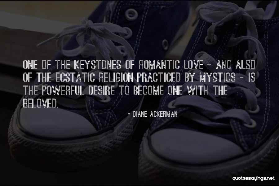 Keystones Quotes By Diane Ackerman Keystones Quotes By Diane Ackerman
