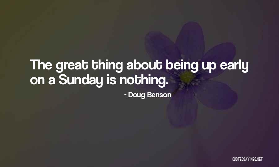 Keystones Quotes By Doug Benson Keystones Quotes By Doug Benson