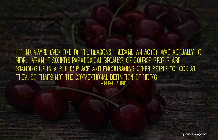 Keyworth Doctors Quotes By Hugh Laurie Keyworth Doctors Quotes By Hugh Laurie