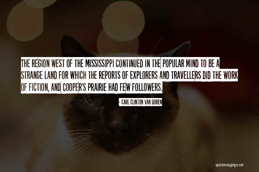 Kezan Quotes By Carl Clinton Van Doren Kezan Quotes By Carl Clinton Van Doren