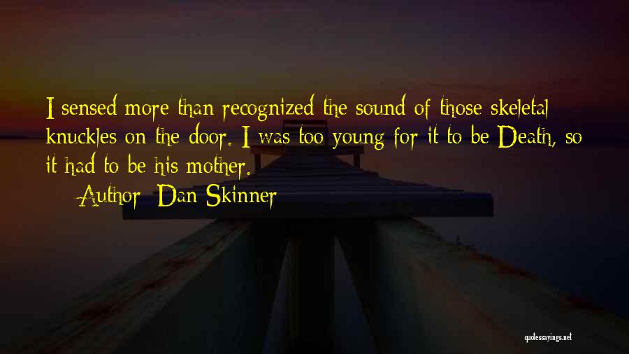 Kezdetben Listen Quotes By Dan Skinner