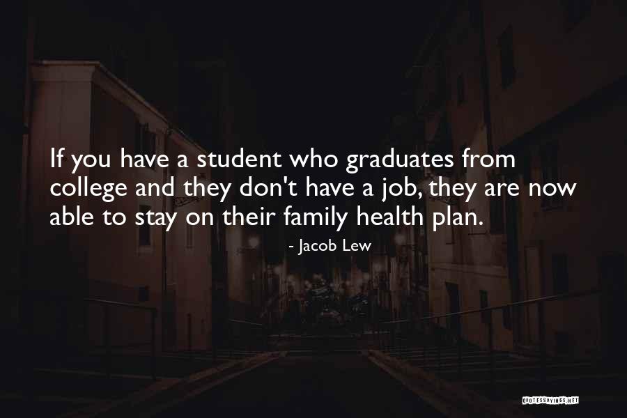 Kezdetekkor Quotes By Jacob Lew Kezdetekkor Quotes By Jacob Lew
