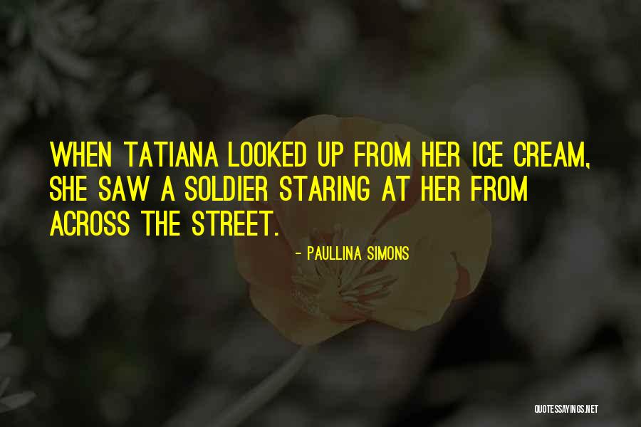 Kezeletlen Quotes By Paullina Simons Kezeletlen Quotes By Paullina Simons