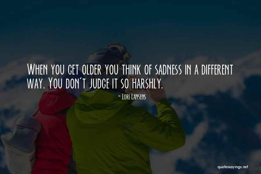 Kezeroth Quotes By Lori Lansens Kezeroth Quotes By Lori Lansens