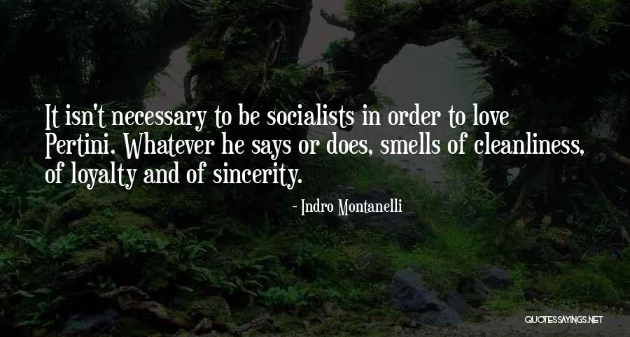 Kezet Csak Quotes By Indro Montanelli Kezet Csak Quotes By Indro Montanelli